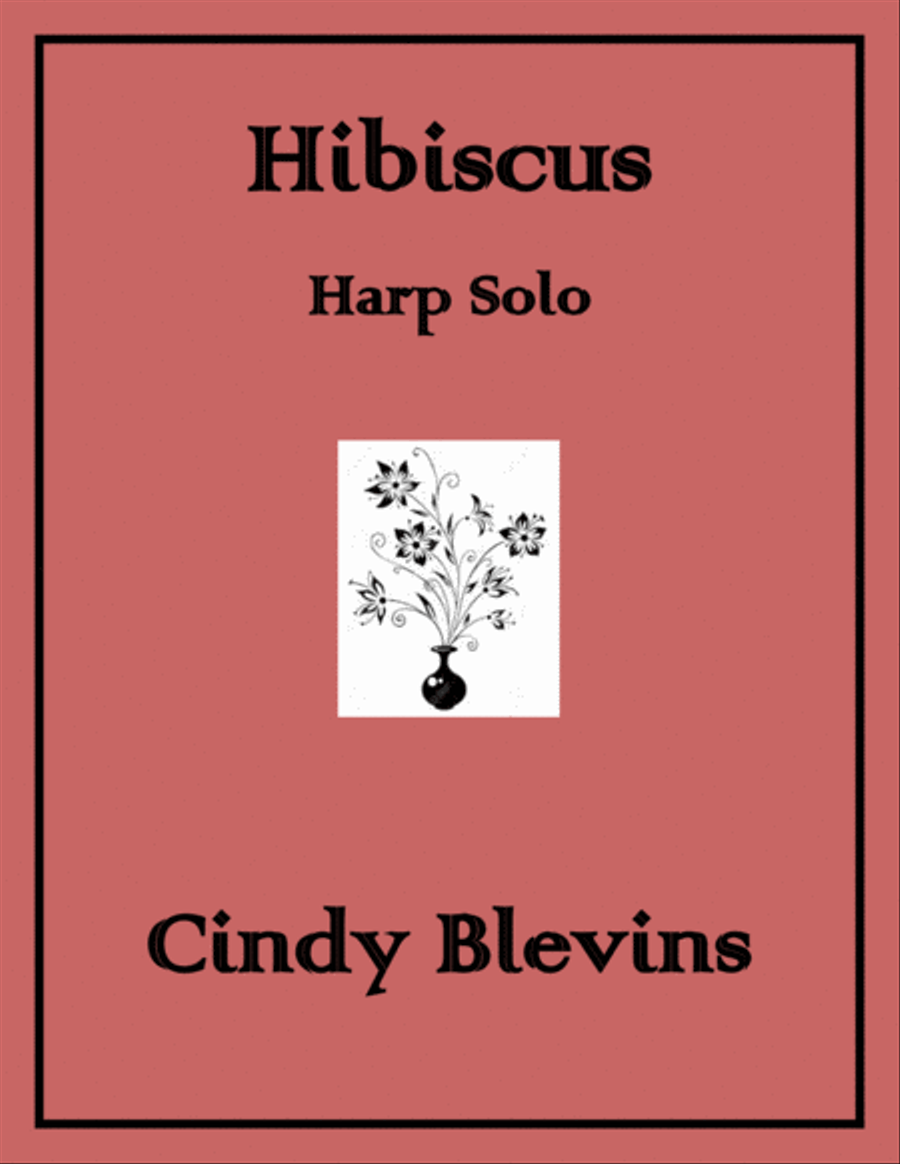 Hibiscus, original solo for Lever or Pedal Harp Hibiscus, original solo for Lever or Pedal Harp Pedal Harp scores gallery preview page 1