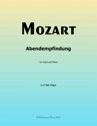 Abendempfindung, by Mozart, in E flat Major