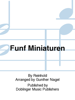 Funf Miniaturen