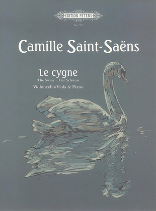 Book cover for Le Cygne (The Swan) (Arranged for Cello [Viola] and Piano)