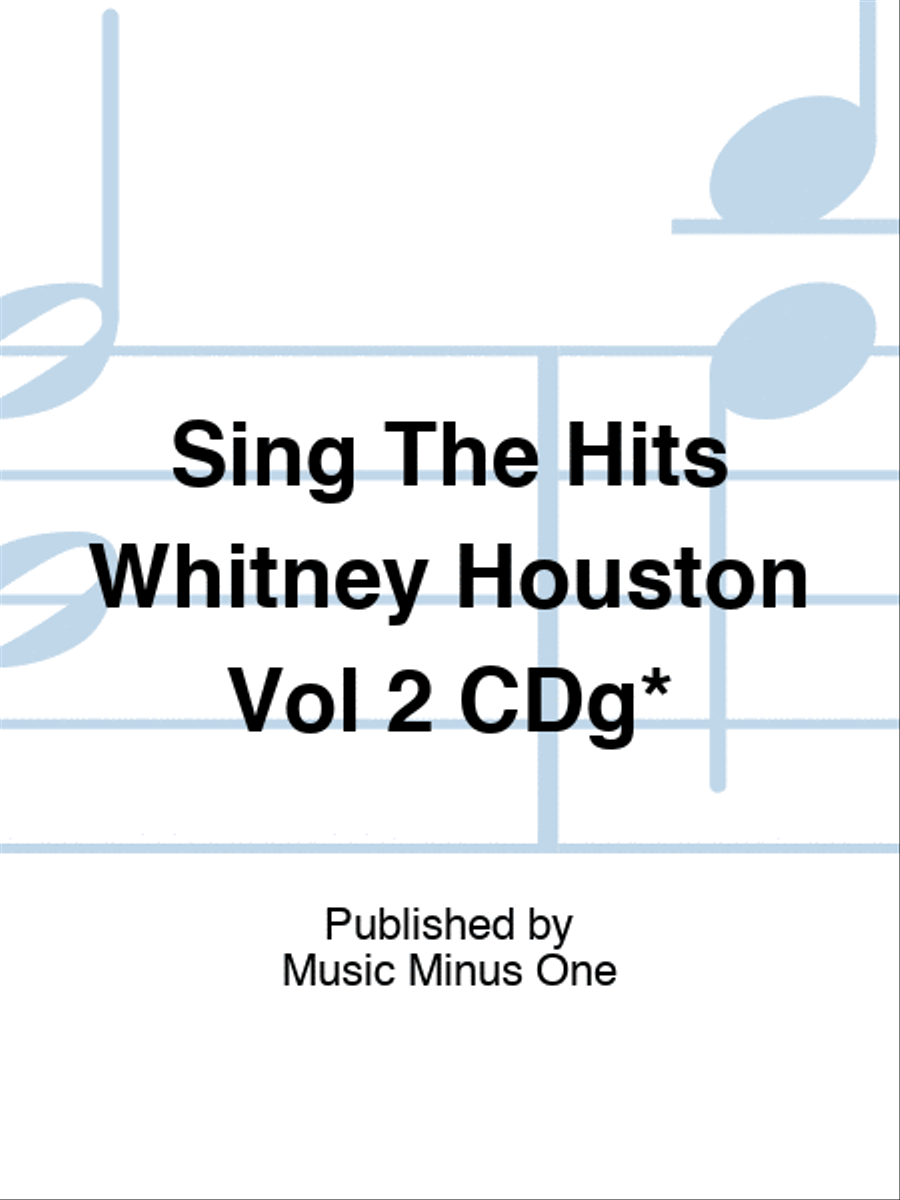 Sing The Hits Whitney Houston Vol 2 CDg* Play Along scores gallery preview page 1