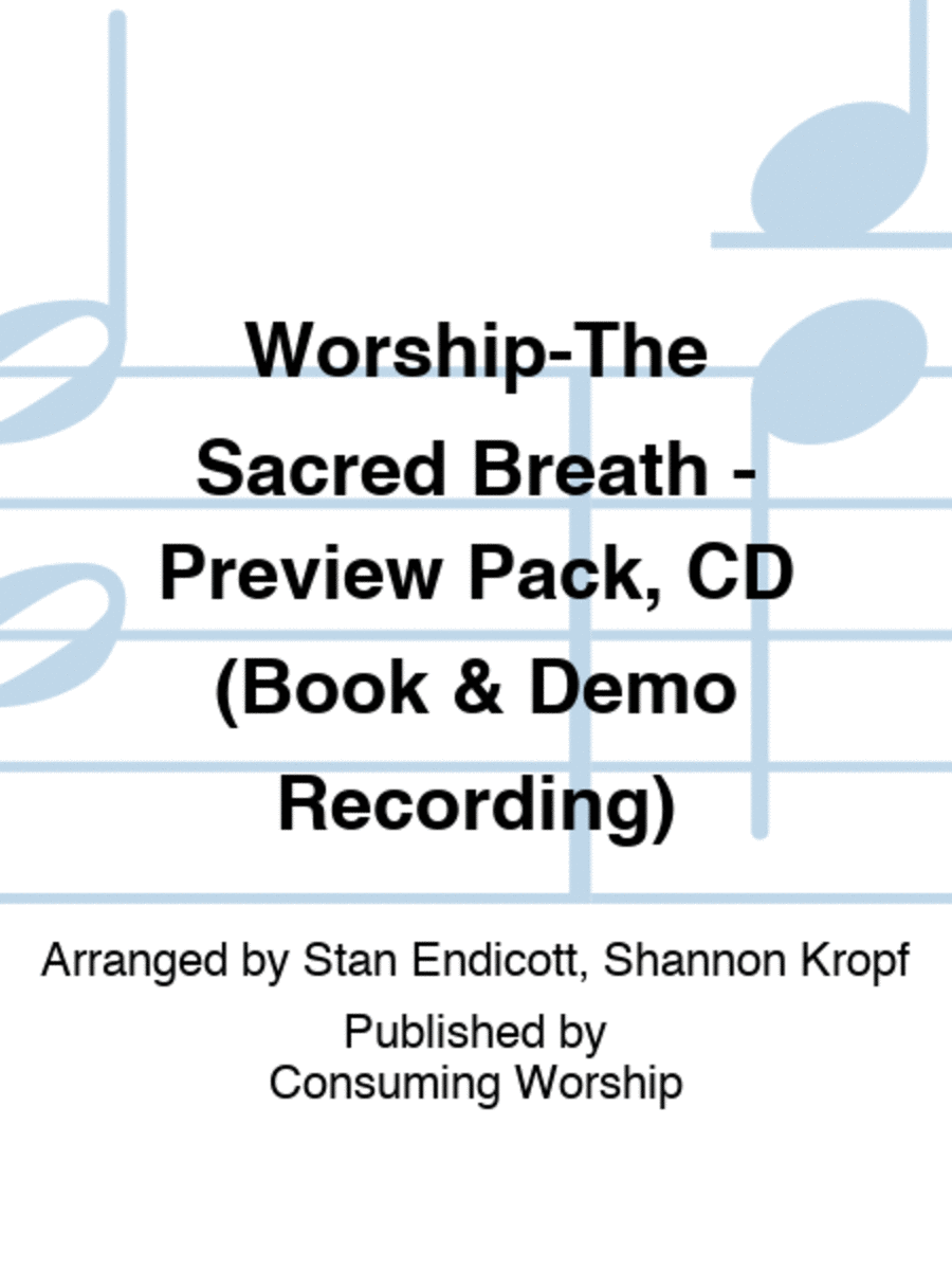 Worship-The Sacred Breath - Preview Pack, CD (Book & Demo Recording)