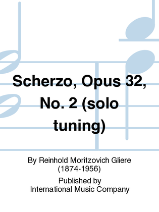Book cover for Scherzo, Opus 32, No. 2 (Solo Tuning)