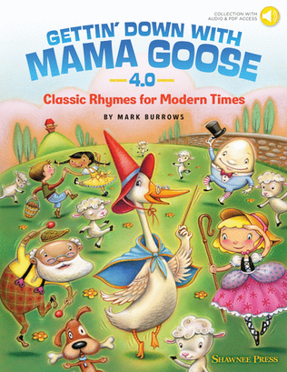Book cover for Gettin' Down with Mama Goose 4.0