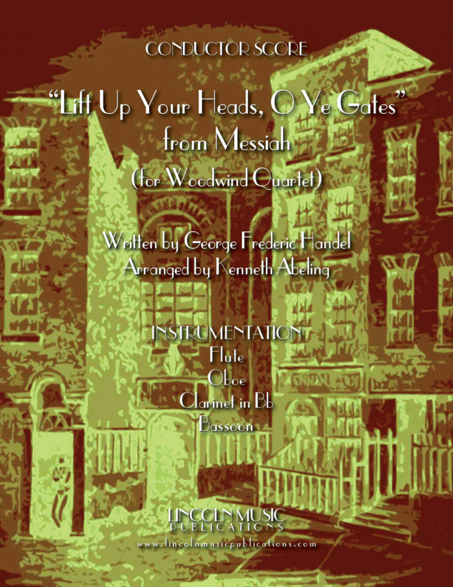 Lift Up Your Heads, O Ye Gates - from Messiah (for Woodwind Quartet & optional Organ) Woodwind Quartet scores gallery preview page 1
