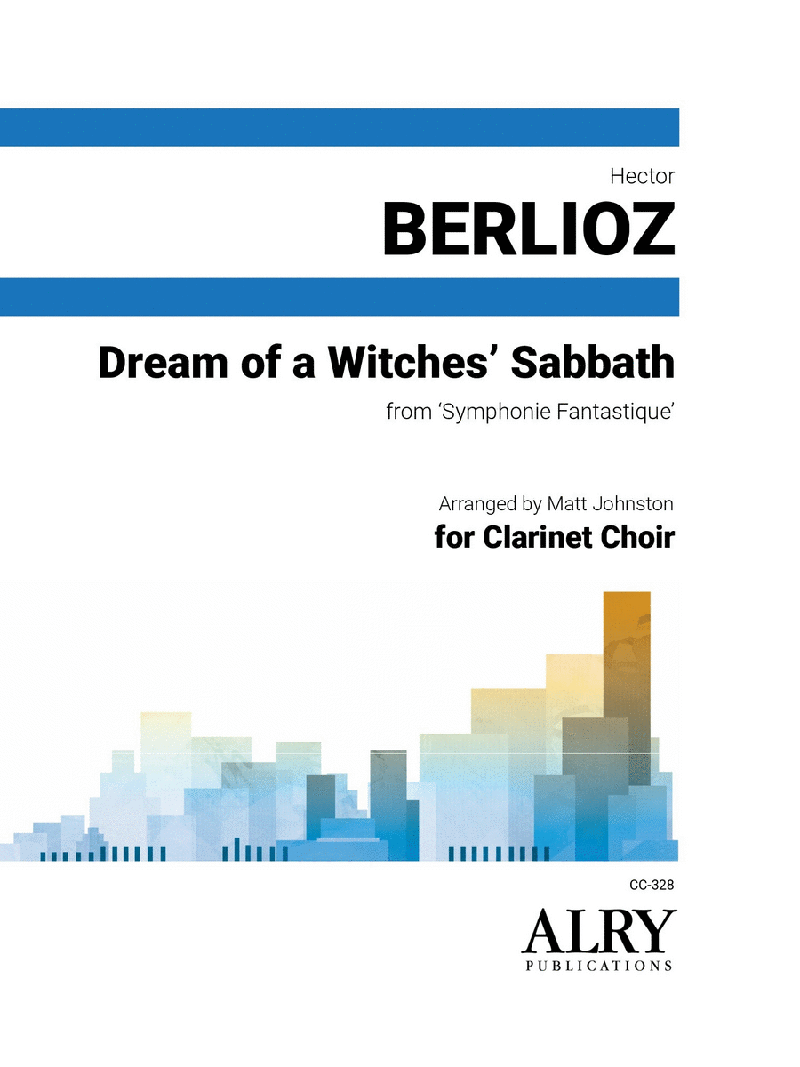 Dream of a Witches' Sabbath from "Symphonie Fantastique" for Clarinet Choir