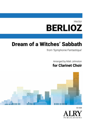 Dream of a Witches' Sabbath from "Symphonie Fantastique" for Clarinet Choir