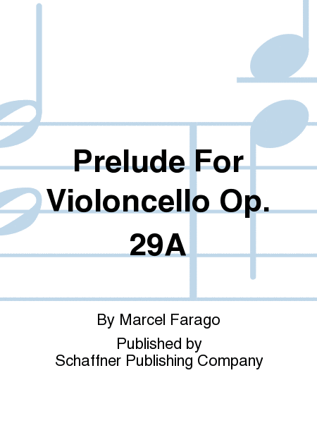 Prelude For Violoncello Op. 29A