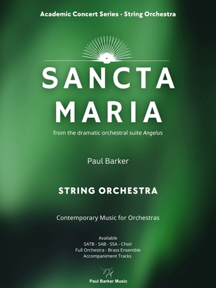 Sancta Maria (String Orchestra)