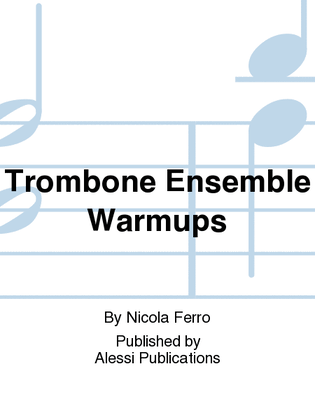 Book cover for Trombone Ensemble Warmups
