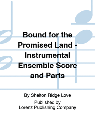 Book cover for Bound for the Promised Land - Instrumental Ensemble Score and Parts