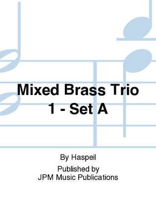 Book cover for Mixed Brass Trio 1 - Set A