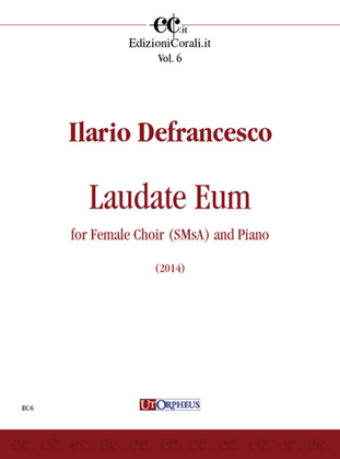 Laudate Eum for Female Choir (SMsA) and Piano (2014)