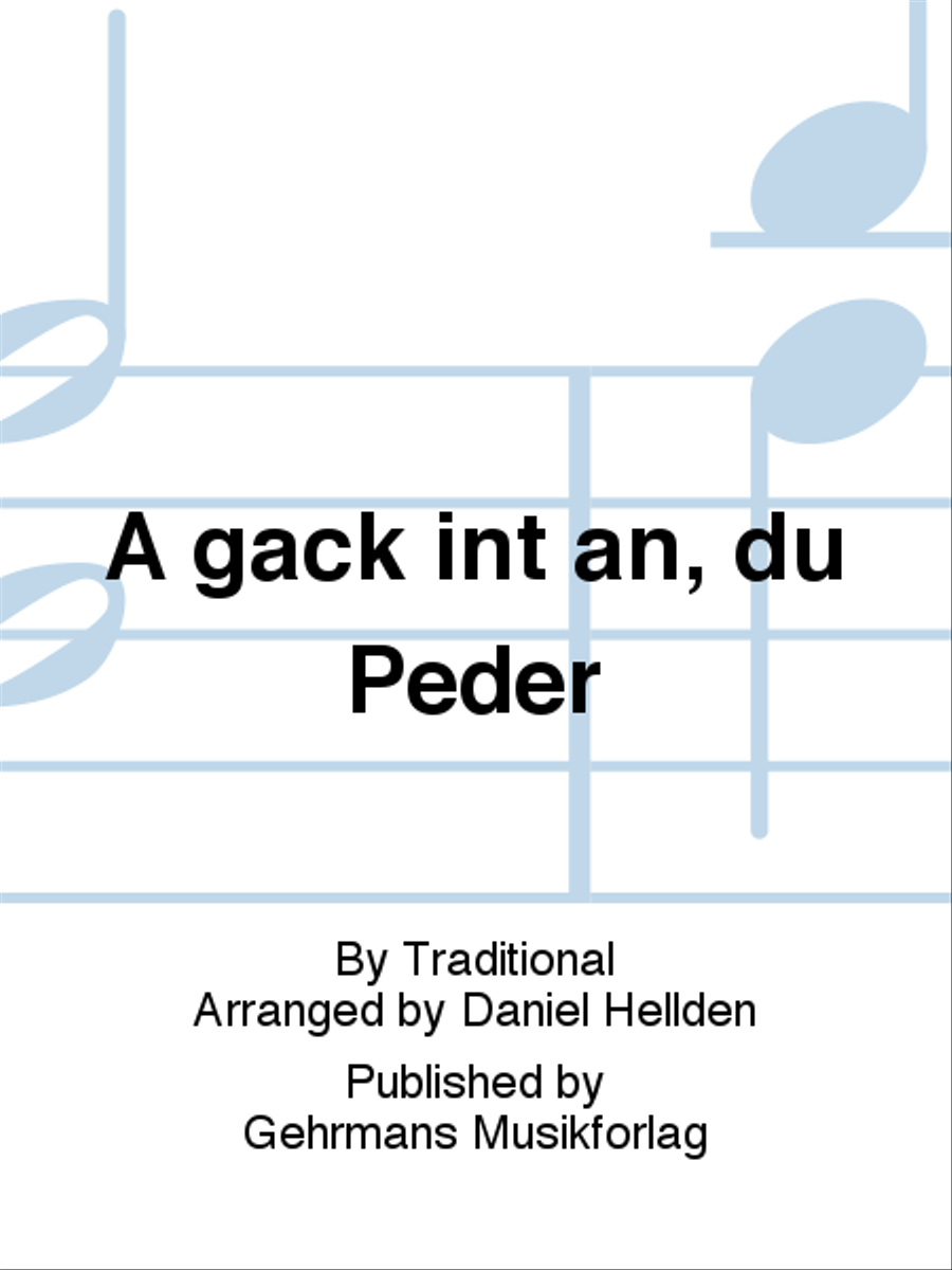 A gack int an, du Peder 4-Part scores gallery preview page 1