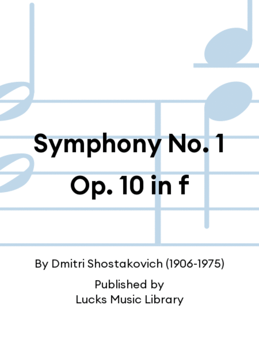 Symphony No. 1 Op. 10 in f