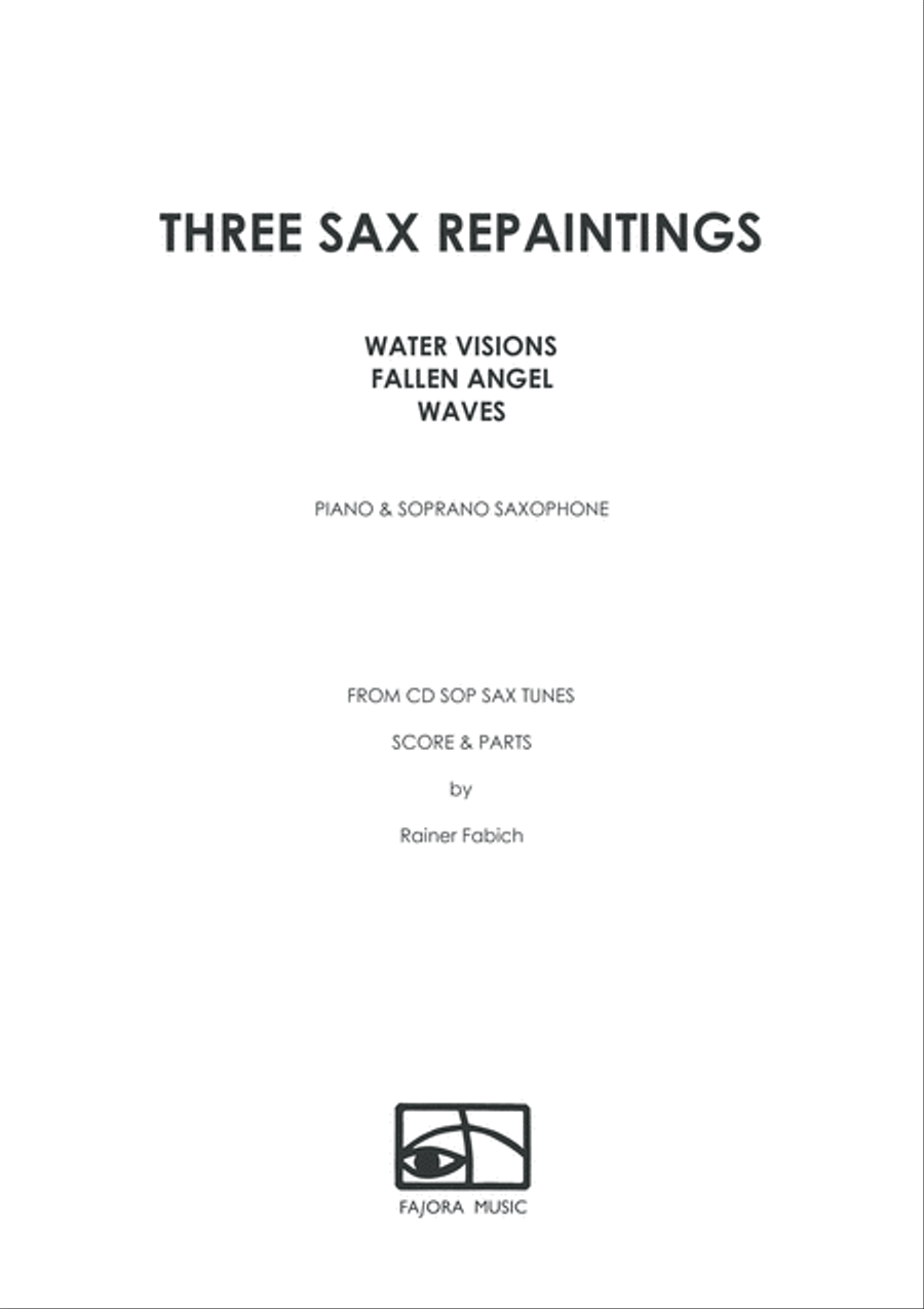 THREE SAX REPAINTINGS for saxophone & piano image number null