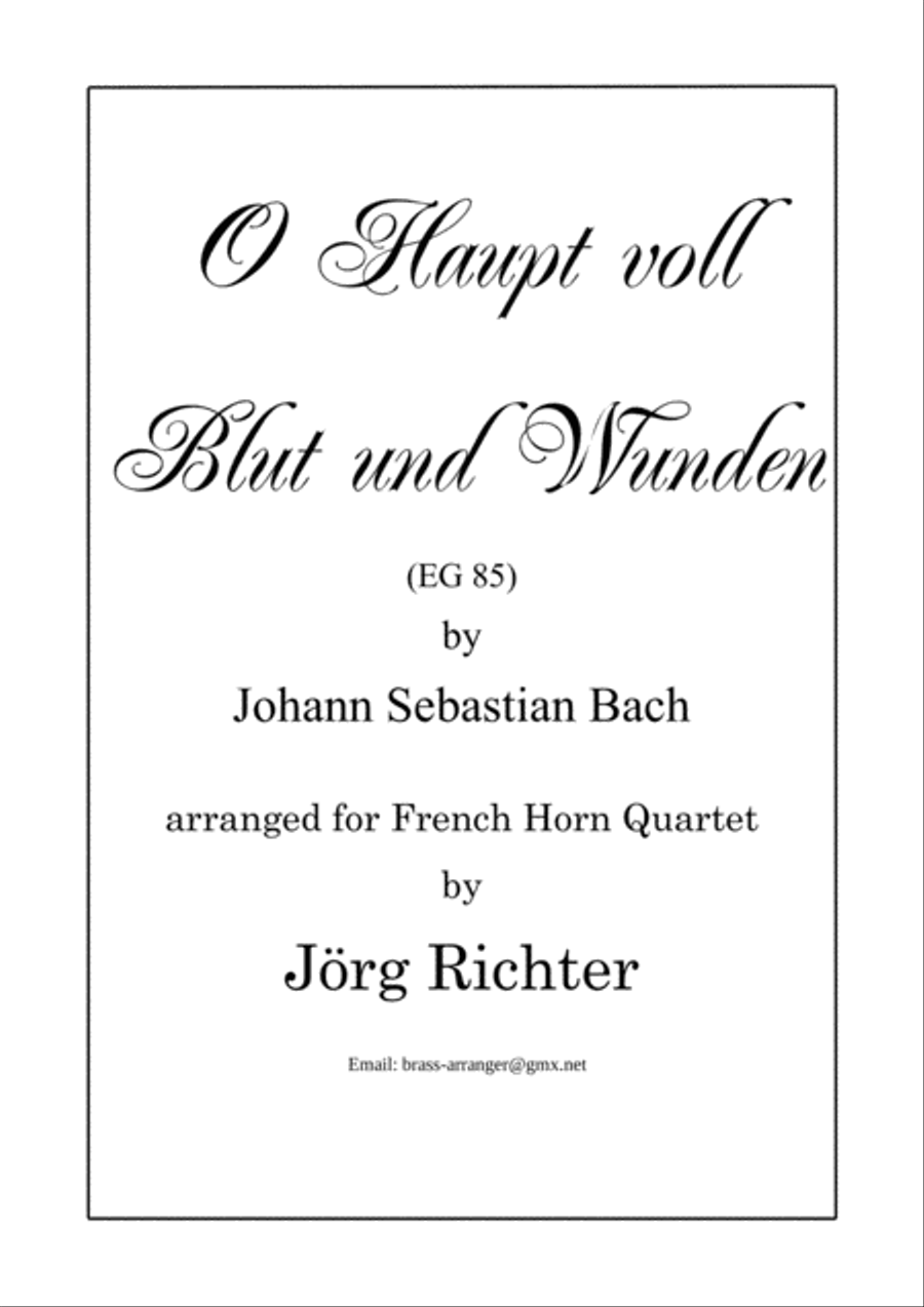 Oh head, full of blood and wounds (O Haupt voll Blut und Wunden, EG 85) for French Horn Quartet Brass Quartet scores gallery preview page 1
