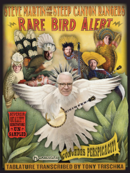 Steve Martin – Rare Bird Alert