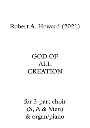 God of all creation (3-part version)