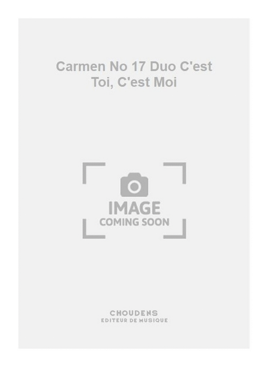 Carmen No 17 Duo C'est Toi, C'est Moi Tenor Voice scores gallery preview page 1