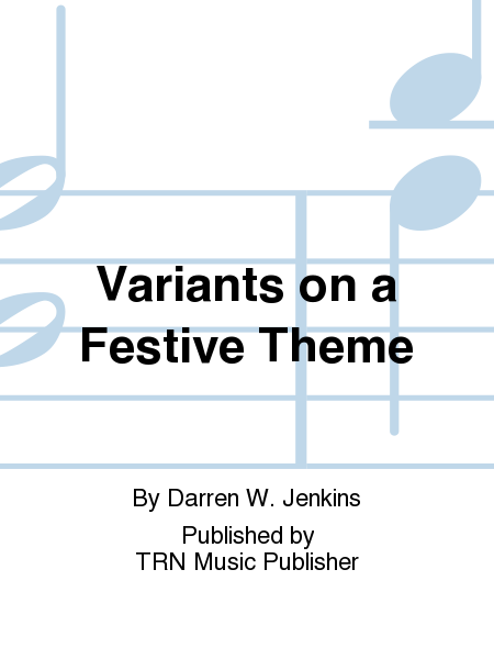 Variants on a Festive Theme image number null