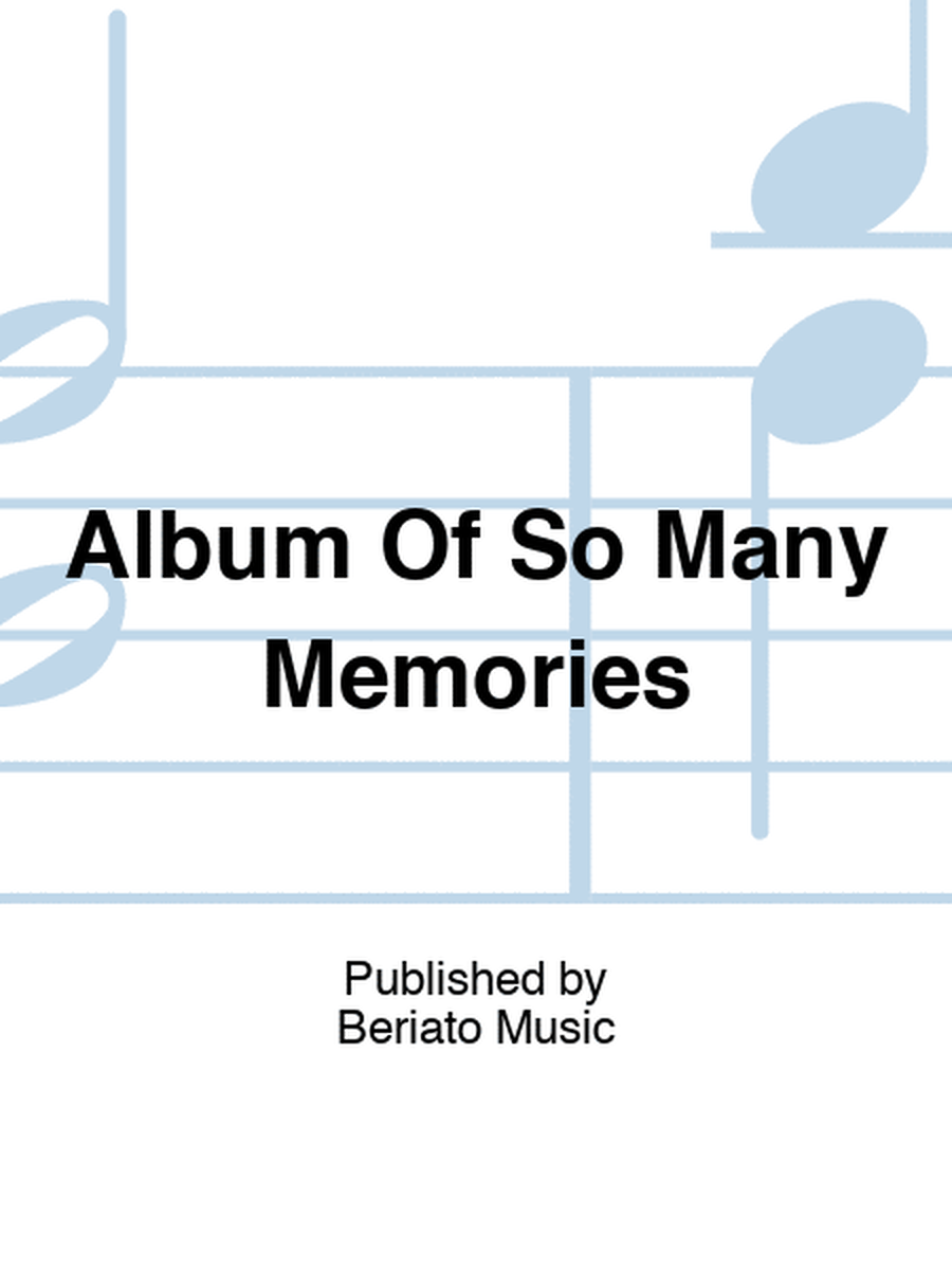 Album Of So Many Memories