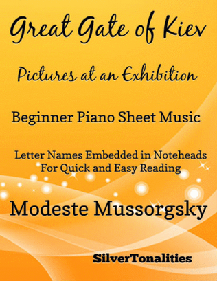 Great Gate of Kiev Pictures at an Exhibition Beginner Piano Sheet Music 2nd Edition