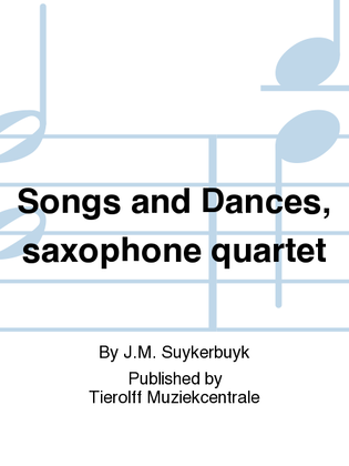 Book cover for Songs And Dances, Saxophone Quartet