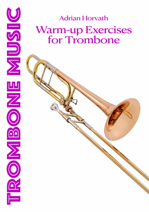 Warm-up Exercises for Trombone