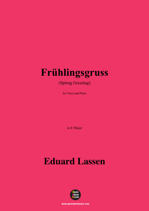 Lassen-Frühlingsgruss(Spirng Greeting),in E Major