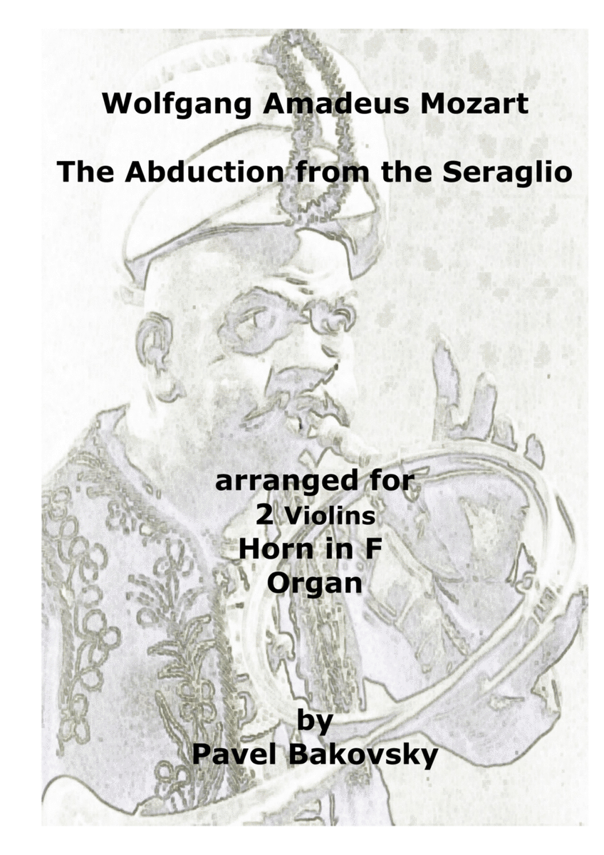 W.A. Moazrt: The Abduction from the Seraglio: Overture image number null