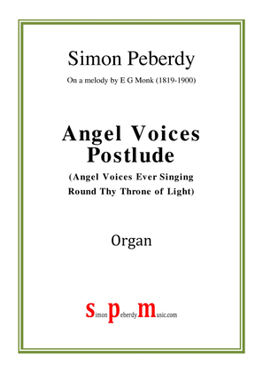 Book cover for Organ Angel Voices Postlude (on the tune of the hymn Angel Voices Ever Singing)