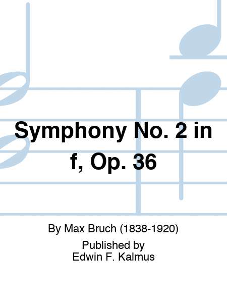 Symphony No. 2 in f, Op. 36