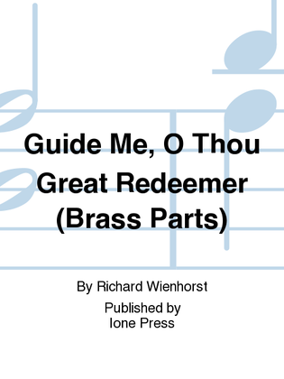 Guide Me, O Thou Great Redeemer (Brass Parts)