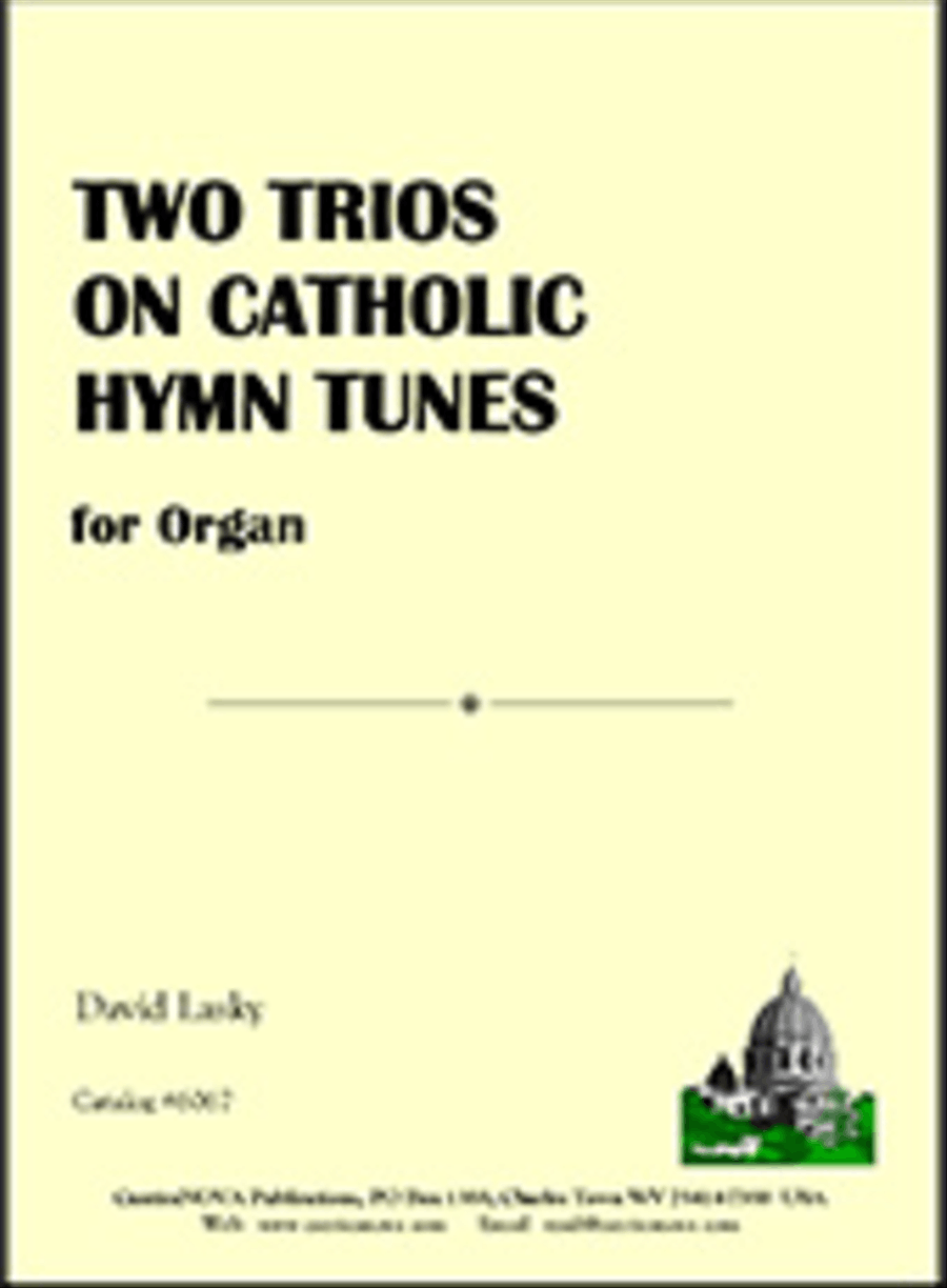 Two Trios on Catholic Hymn Tunes Organ scores gallery preview page 1