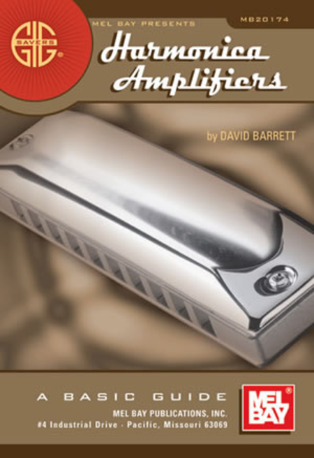 Gig Savers: Harmonica Amplifiers