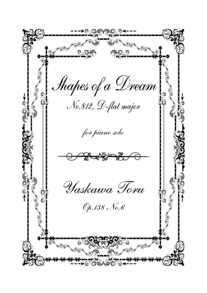 Shapes of a Dream No.812, D-flat major, Op.138 No.6 image number null