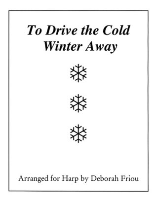 Book cover for To Drive the Cold Winter Away
