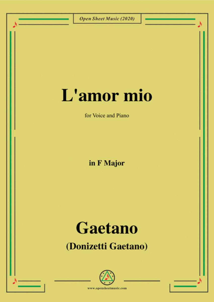 Donizetti-L'amor mio,in F Major,for Voice and Piano image number null