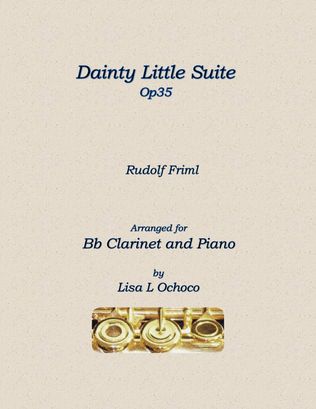Dainty Little Suite Op35 for Bb Clarinet and Piano