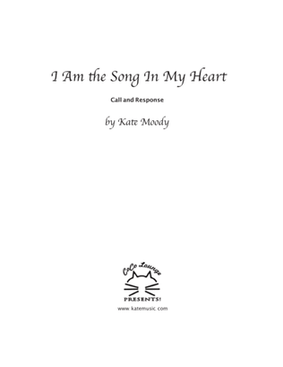 I Am the Song In My Heart