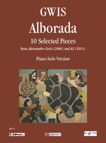 Alborada. 10 Selected Pieces for Piano Solo from ‘Alessandro Gwis’ (2006) and ‘#2’ (2011) image number null