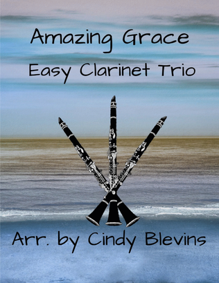 Amazing Grace, Easy Clarinet Trio