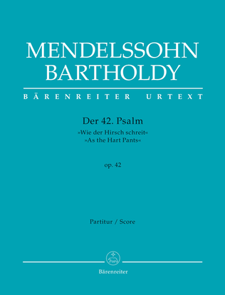 Book cover for Der 42. Psalm "Wie der Hirsch schreit" (Psalm 42 "As the Hart Pants") op. 42