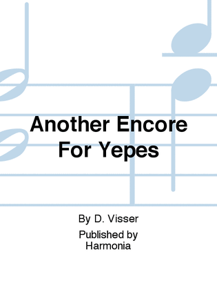 Book cover for Another Encore For Yepes