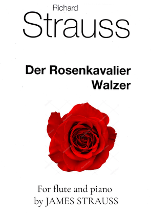 Der Rosenkavalier Waltzes for Flute and Piano