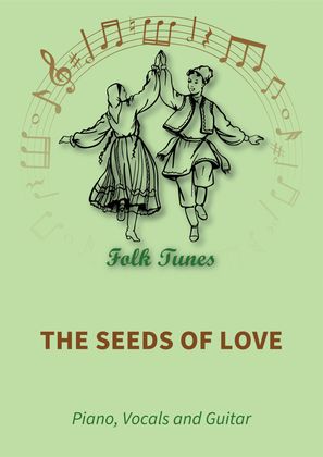 The seeds of love