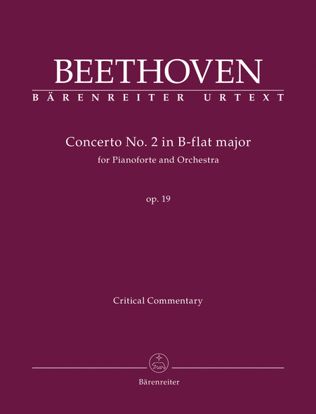 Concerto for Pianoforte and Orchestra Nr. 2 B-flat major op. 19