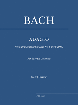 ADAGIO from Brandenburg Concerto No. 1, BWV 1046