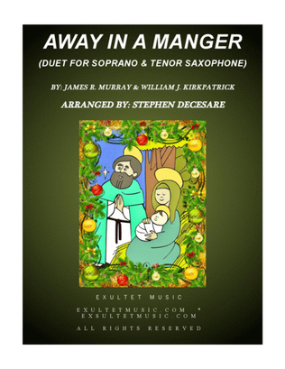 Book cover for Away In A Manger (Duet for Soprano and Tenor Saxophone)